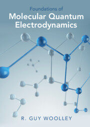 【预订】Foundations of Molecular Quantum Electrodynamics 9781009225762