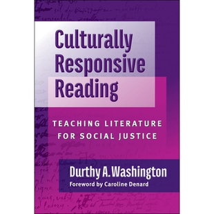预订 Culturally Responsive Reading: Teaching Literature for Social Justice 文化响应阅读: 9780807768280
