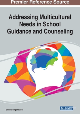【预订】Addressing Multicultural Needs in School Guidance and Counseling