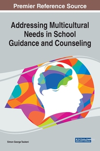 and Counseling Needs Guidance Multicultural Addressing 预订 School