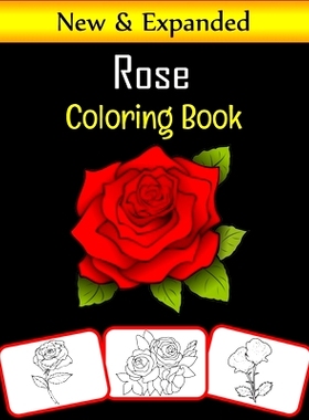 预订 Rose Coloring Book: Color and learn with fun. Rose pictures, coloring and learning book with fun for kids (60 Pages