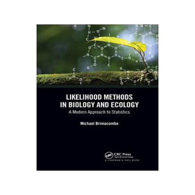 [预订]Likelihood Methods in Biology and Ecology 9780367732103