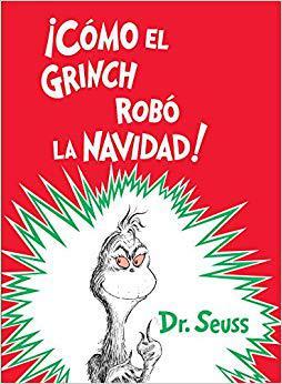 【预订】c mo El Grinch Rob  La Navidad! (How the Grinch Stole Christmas Spanish Edition)