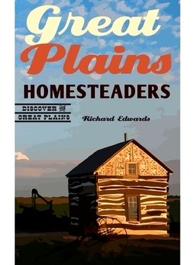 预订 Great Plains Homesteaders 大平原自耕农: 9781496238948
