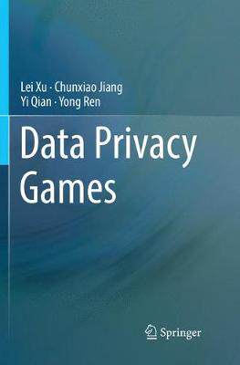 【预订】Data Privacy Games