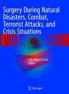 预订 Surgery During Natural Disasters, Combat, Terrorist Attacks, and Crisis Situations
