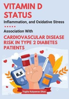 [预订]Vitamin D Status, Inflammation, and Oxidative Stress: Association With Cardiovascular Disease Risk i 9782382373552