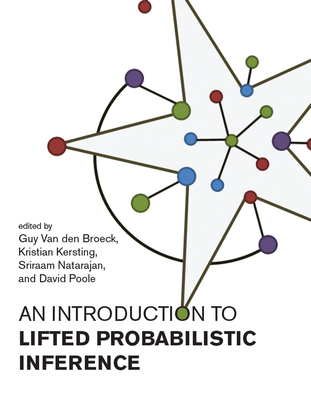 【预订】An Introduction to Lifted Probabilistic Inference