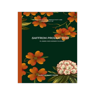 [预订]An Analysis of Cost, Productivity and Profitability of Saffron Production in Jammu and Kashmir Pulwa 9789089988096