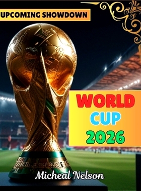 预订 World Cup 2026 {The Upcoming Ultimate Showdown}: 9798326457035