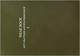 【预售】Weak rock: Soft, fractured & weathered rock, volume 3