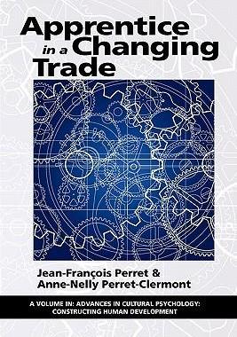 [预订]Apprentice in a Changing Trade 9781617354113