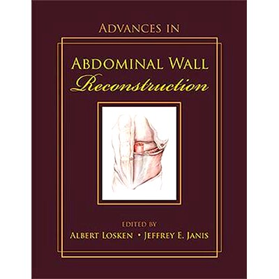 预订 Advances in Abdominal Wall Reconstruction 腹壁重建的进展: 9781626236189