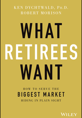 【预订】What Retirees Want
