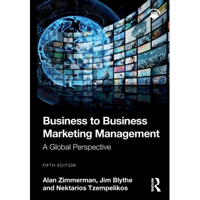 预订 Business to Business Marketing Management A Global Perspective 企业间营销管理：全球展望 第5版 9781003863137