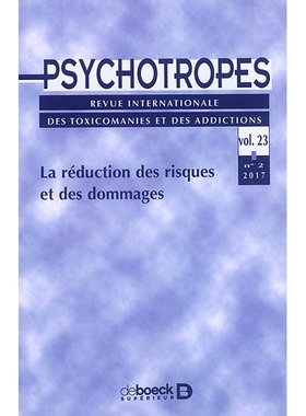 预订 Psychotropes, n° 2 (2017). La réduction des risques et des dommages 精神*，n° 2 (2017)。减少风险和损害: 97828