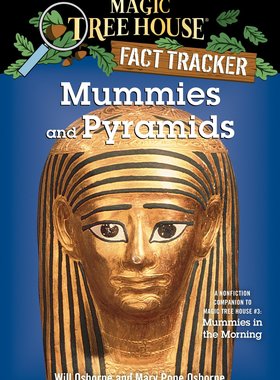 英文原版 神奇树屋小百科系列3：木乃伊与金字塔 Mummies and Pyramids:Magic Tree House Fact Tracker3:Mummies in the Morning