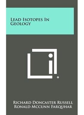 预订 Lead Isotopes in Geology: 9781258809577