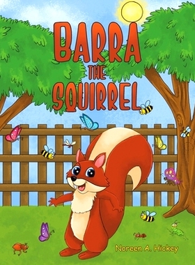 预订 Barra the Squirrel: 9781398452879