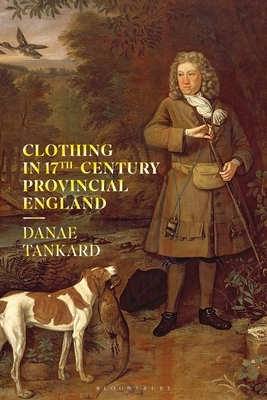 【预订】Clothing in 17th-Century Provincial England