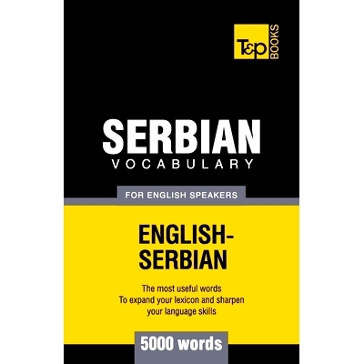 预订 Serbian vocabulary for English speakers - 5000 words: 9781780718262
