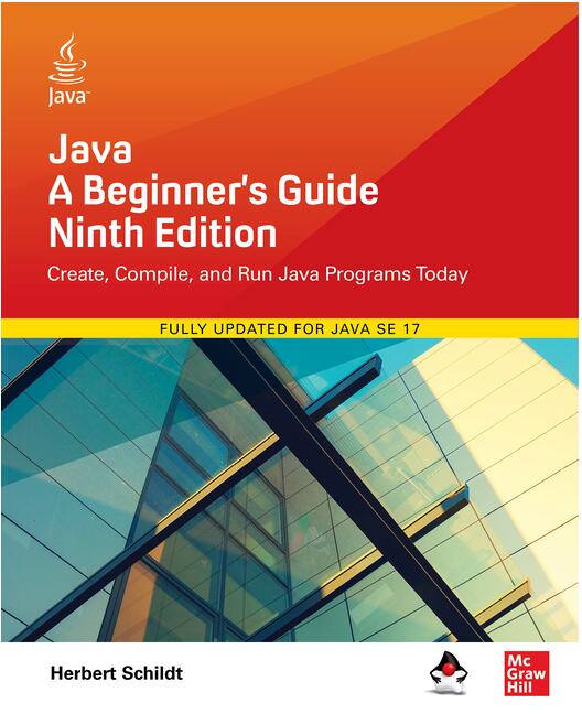 Java: A Beginner’s Guide, Ninth Edition 9781260463552