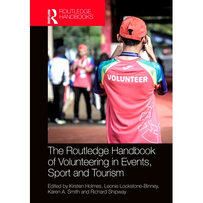 预订 Handbook of Volunteering in Events, Sport and Tourism 活动、体育与旅游业志愿手册: 9780367417093