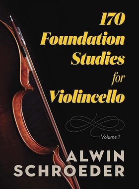 【预订】170 Foundation Studies for Violoncello: Volume 1