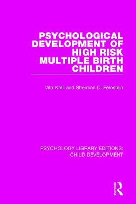 【预订】Psychological Development of High Risk Multiple Birth Children