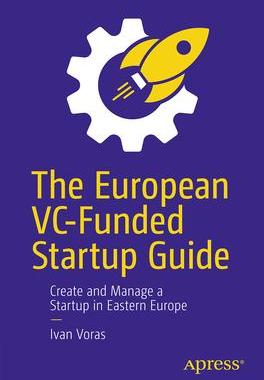 [预订]The European VC-Funded Startup Guide 9781484295199