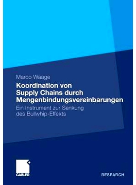 预订 Koordination von Supply Chains durch Mengenbindungsvereinbarungen: Ein Instrument zur Senkung des Bullwhip-Effekts: