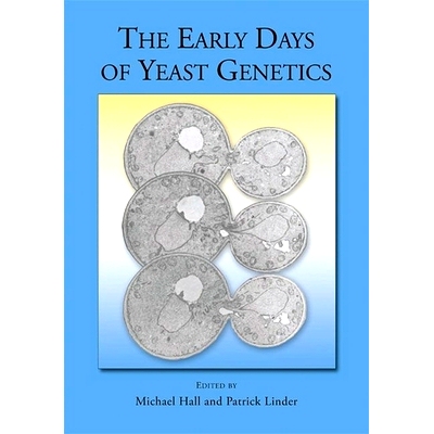 预订 The Early Days of Yeast Genetics: 9780879698744