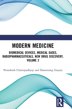 预订 Modern Medicine: Biomedical Devices, Medical Gases, Radiopharmaceuticals, New Drug Discovery, Volume 2