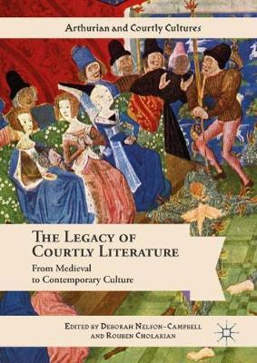 【预订】The Legacy of Courtly Literature