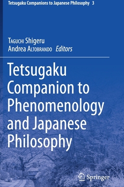 【预订】Tetsugaku Companion to Phenomenology and Japanese Philosophy