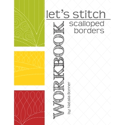 预订 Let’s Stitch - Scalloped Borders - WORKBOOK: a companion workbook to Natalia Bonner’s online class: 9781705383391