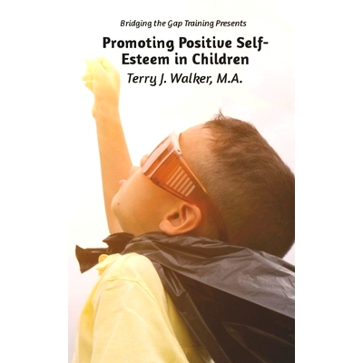 预订 Promoting Positive Self-Esteem in Children: 9781733695060