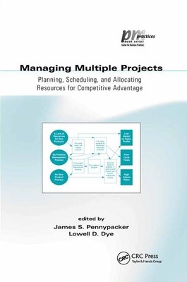 【预订】Managing Multiple Projects: Planning, Scheduling, and Allocating Resources for Competitive Advantage