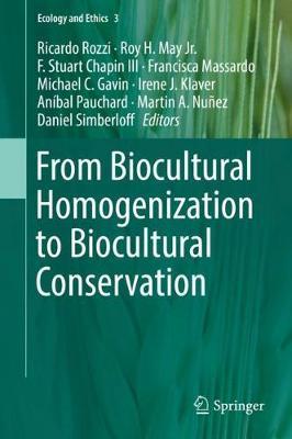 【预订】From Biocultural Homogenization to Biocultural Conservation