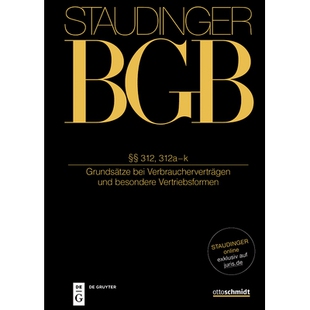 预订 §§ 312, 312a-m: (Grundsätze bei Verbraucherverträgen und besondere Vertriebsformen) §§第312、312a-m节：消费者