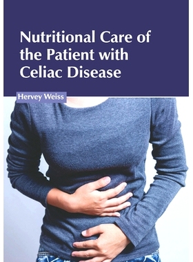预订 Nutritional Care of the Patient with Celiac Disease
