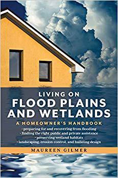 【预售】Living on Flood Plains and Wetlands: A Homeowner’s Handbook