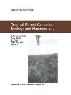 【预订】Tropical Forest Canopies: Ecology and Management