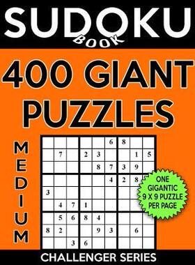 [预订]Sudoku Book 400 Medium GIANT Puzzles: Sudoku Puzzle Book With One Gigantic Large Print Puzzle Per Pa 9781548482442