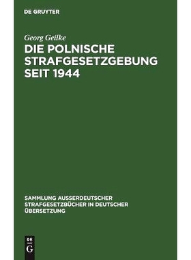 预订 Die Polnische Strafgesetzgebung seit 1944: 9783110030167