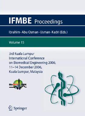 【预订】3rd Kuala Lumpur International Conference on Biomedical Engineering 2006