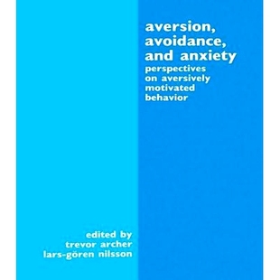 9781138964259 Avoidance Behavior Motivated Aversively Perspectives Anxiety and Aversion 预订
