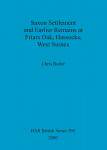 [预订]Saxon Settlement and Earlier Remains at Friars Oak, Hassocks, West Sussex 9781841710525