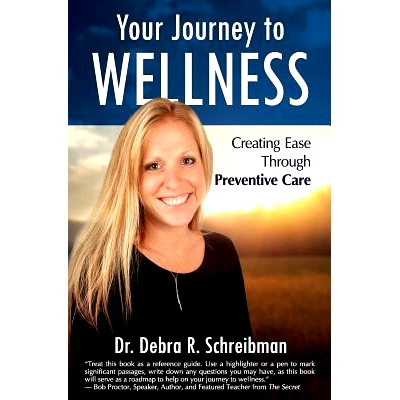 预订 Your Journey to Wellness: Creating Ease Through Preventive Care: 9781945446160