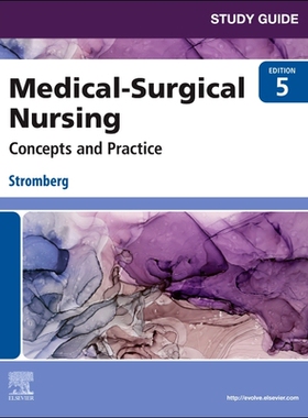 【预订】Study Guide for Medical-Surgical Nursing: Concepts and Practice 9780323810234